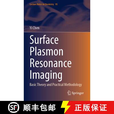 【3-4周达】Surface Plasmon Resonance Imaging: Basic Theory and Practical Methodology [9789819931200]