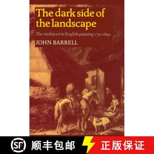 1840 the The Dark Side Poor 9780521276559 1730 预订 Landscape Painting Rural English