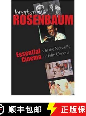 预订 Essential Cinema: On the Necessity of Film Canons [9780801878404]