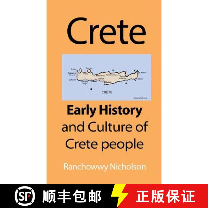【3-4周达】Crete: Early History and Culture of Crete people [9781912483419]