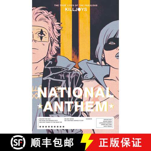 【3-4周达】The True Lives of the Fabulous Killjoys: National Anthem [9781506722214]