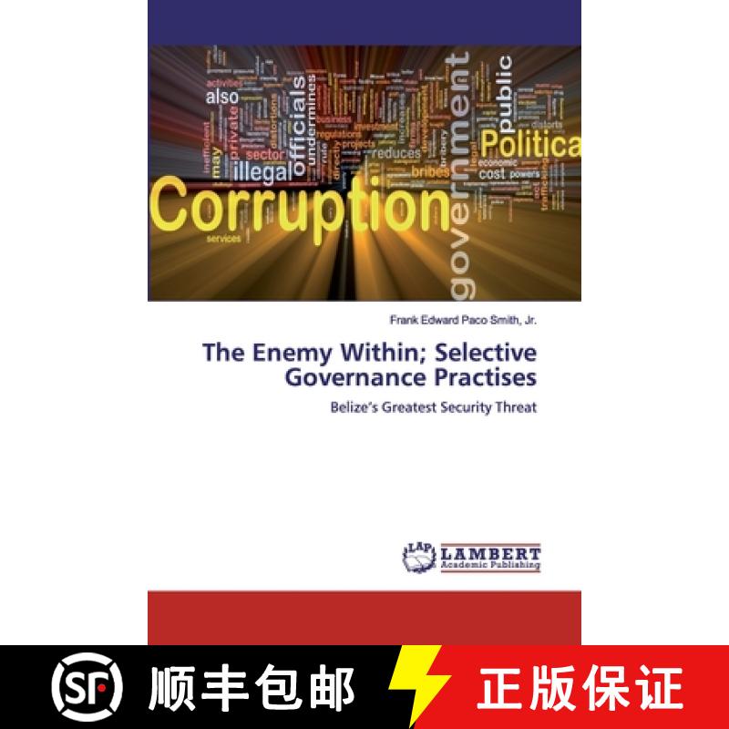 预订 The Enemy Within; Selective Governance Practises [9786200113405]