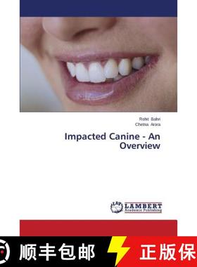 预订 Impacted Canine - An Overview [9783659618475]