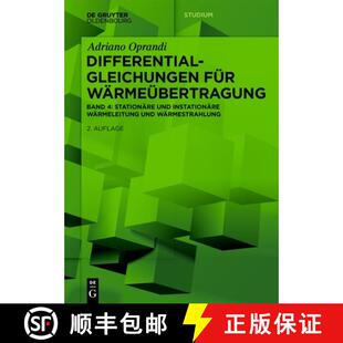 【3-4周达】Differentialgleichungen für Wärmeübertragung – Stationäre und Instationäre Wärmelei... [9783111344928]