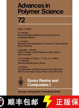 【3-4周达】Epoxy Resins and Composites I (Softcover reprint of the original 1st ed. 1985) (Softcover ... [9783662159644]