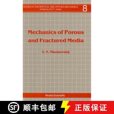【3-4周达】MECHANICS OF POROUS & FRACTURED...  (V8) [9789971503833]