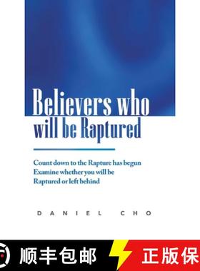 【3-4周达】Believers who will be Raptured: Countdown to the Rapture has begun; Examine whether you wi... [9781678019495]