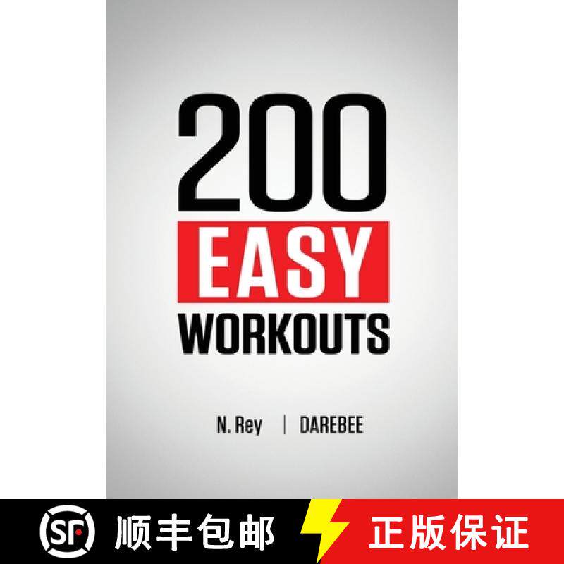 【3-4周达】200 Easy Workouts: Easy to Follow Darebee Home Workout Routines To Maintain Your Fitness [9781844811731]