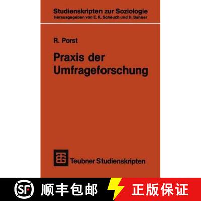【3-4周达】Praxis der Umfrageforschung: Erhebung und Auswertung sozialwissenschaftlicher Umfragedaten [9783519001263]