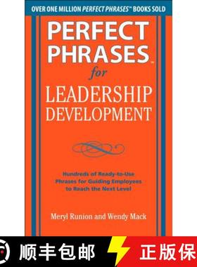 【3-4周达】Perfect Phrases for Leadership Development: Hundreds of Ready-To-Use Phrases for Guiding E... [9780071750943]
