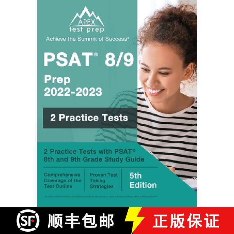 【3-4周达】PSAT 8/9 Prep 2022 - 2023: 2 Practice Tests with PSAT 8th and 9th Grade Study Guide [5th E... [9781637750100]