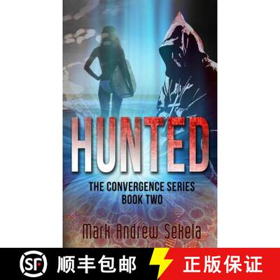 【3-4周达】Hunted: Book 2 of The Convergence Series [9780987905932]