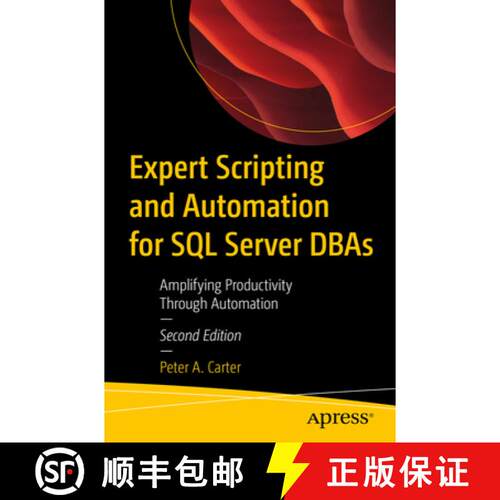 【3-4周达】Expert Scripting and Automation for SQL Server DBAs : Amplifying Productivity Through Auto... [9798868811500]