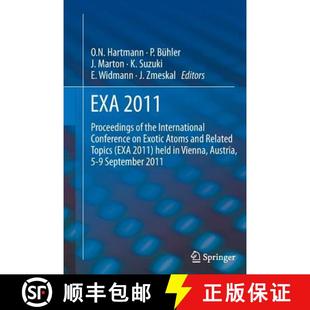 International and Conference 2011 9789400793576 Topics ... EXA Proceedings the Atoms Exotic Related 4周达