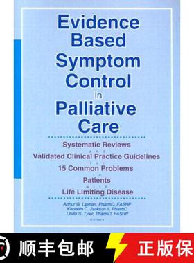 【3-4周达】Evidence Based Symptom Control in Palliative Care: Systemic Reviews and Validated Clinical... [9780789010148]