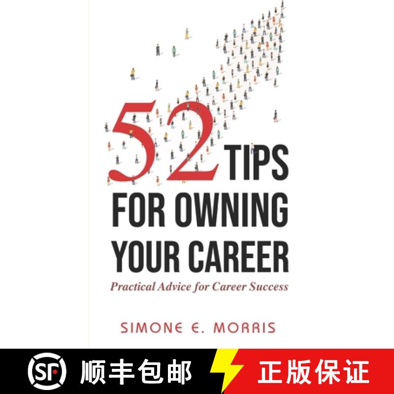 【3-4周达】52 Tips for Owning Your Career: Practical Advice for Career Success [9780999438442]