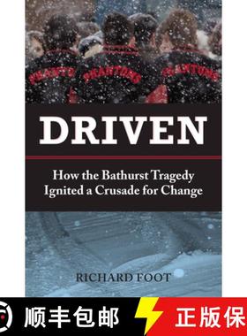 【3-4周达】Driven: How the Bathurst Tragedy Ignited a Crusade for Change [9780864929167]