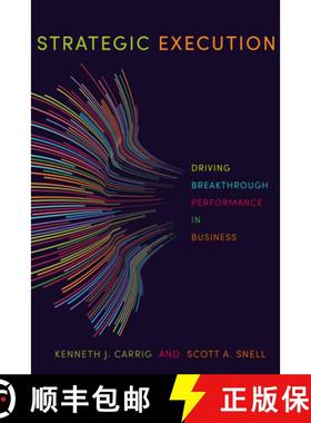 【3-4周达】Strategic Execution: Driving Breakthrough Performance in Business [9781503603592]