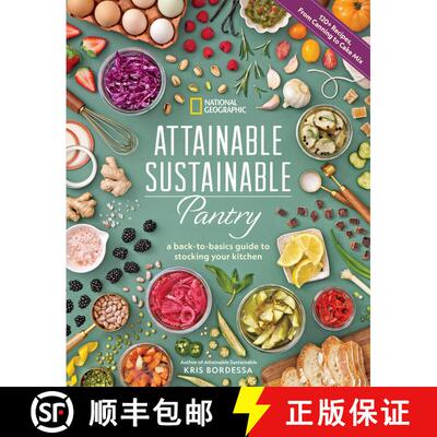 【3-4周达】精装 Attainable Sustainable Pantry: A Back-to-Basics Guide to Stocking Your Kitchen [9781426223334]