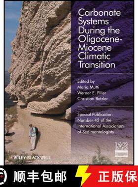 【3-4周达】精装 Carbonate Systems During The Olicocene-Miocene Climatic Transition [Wiley地球科学] [9781444337914]