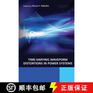 【3-4周达】Time-Varying Waveform Distortions In Power Systems [Wiley电子电气工程] [9780470714027]