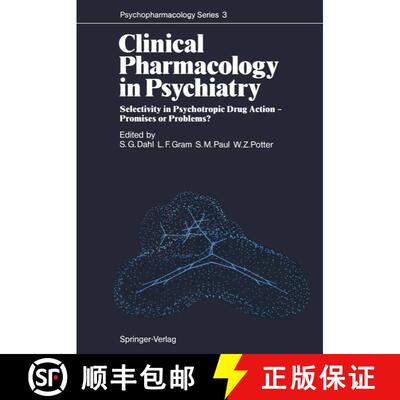 【3-4周达】Clinical Pharmacology in Psychiatry : Selectivity in Psychotropic Drug Action - Promises o... [9783642712906]