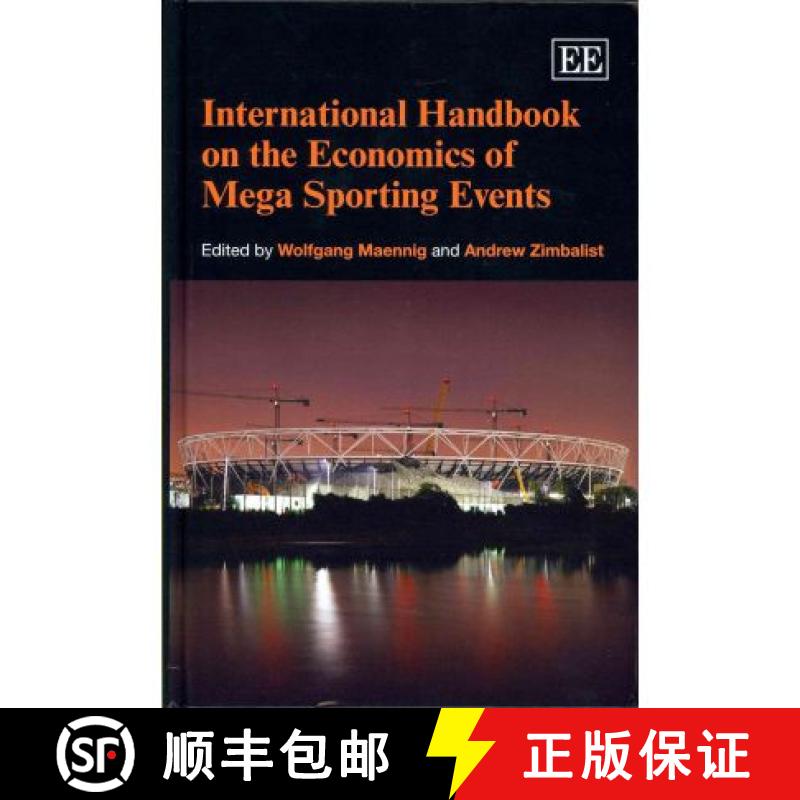 【3-4周达】International Handbook on the Economics of Mega Sporting Events (International Library of ... [9780857930262]