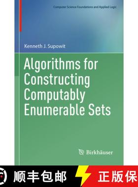 【3-4周达】Algorithms for Constructing Computably Enumerable Sets [9783031269066]