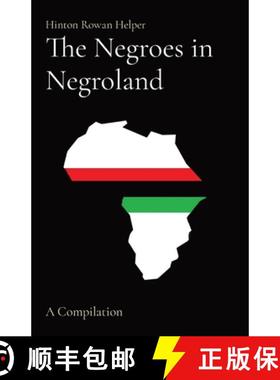 【3-4周达】The Negroes in Negroland: A Compilation [9781736815878]