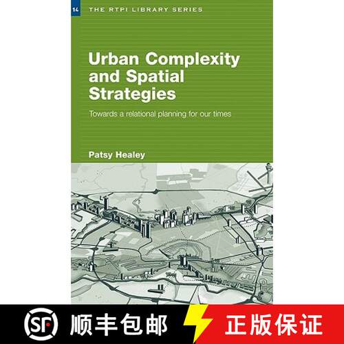 【3-4周达】Urban Complexity and Spatial Strategies : Towards a Relational Planning for Our Times [9780415380355]