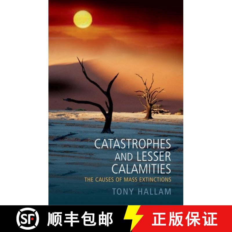 【3-4周达】Catastrophes and Lesser Calamities: The Causes of Mass Extinctions [9780192806680]