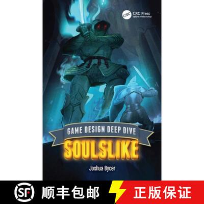 【3-4周达】Game Design Deep Dive: Soulslike [9781032581156]