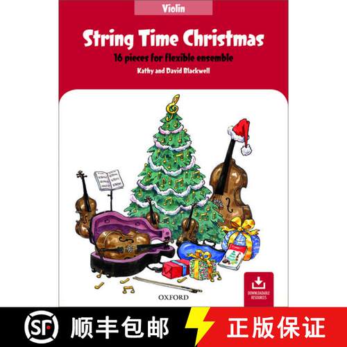 【3-4周达】String Time Christmas: 16 pieces for flexible ensemble (Violin Book) [9780193528062]