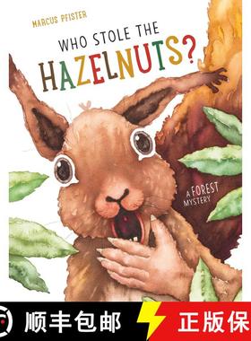 【3-4周达】Who Stole the Hazelnuts? [9780735843820]