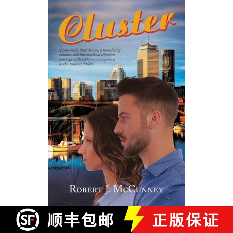 【2-3周达】Cluster: A potentially fatal disease, a tantalizing romance and international terrorism co... [9781665743969]