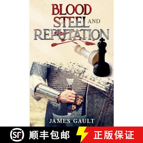 【3-4周达】Blood, Steel and Reputation [9798232870683]