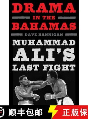 【3-4周达】Drama in the Bahamas : Muhammad Ali's Last Fight [9781613218983]