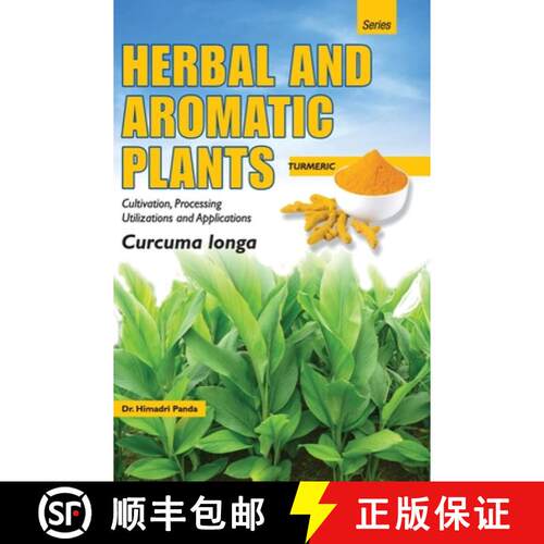 【3-4周达】精装 HERBAL AND AROMATIC PLANTS - Curcuma longa (TURMERIC) [9789350568248]