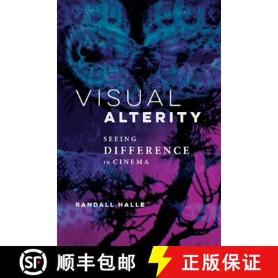 【3-4周达】Visual Alterity: Seeing Difference in Cinema Volume 1 [9780252043703]