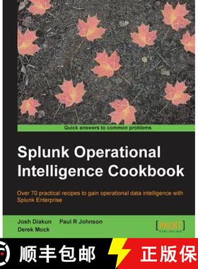 预订 Splunk Operational Intelligence Cookbook [9781849697842]