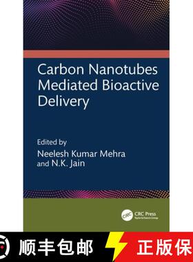 【3-4周达】Carbon Nanotubes Mediated Bioactive Delivery [9781032479163]