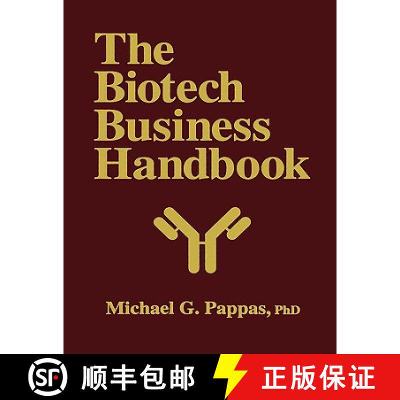 【3-4周达】The Biotech Business Handbook : How to Organize and Operate a Biotechnology Business, Incl... [9780896033207]