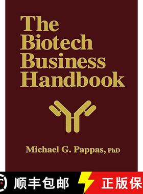 【3-4周达】The Biotech Business Handbook : How to Organize and Operate a Biotechnology Business, Incl... [9780896033207]