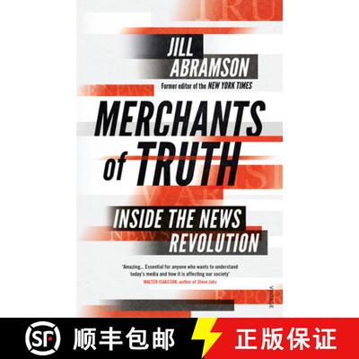 【3-4周达】Merchants of Truth : Inside the News Revolution [9781784702618]