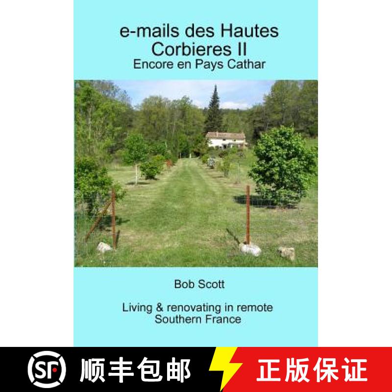预订 e-mails des Hautes Corbieres II: Encore en Pays Cathar [9780244162702]
