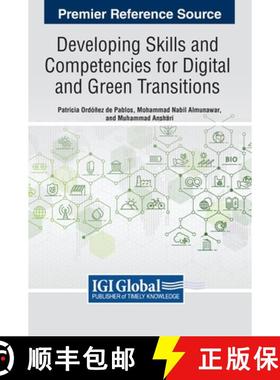 【3-4周达】Developing Skills and Competencies for Digital and Green Transitions [9781668490891]