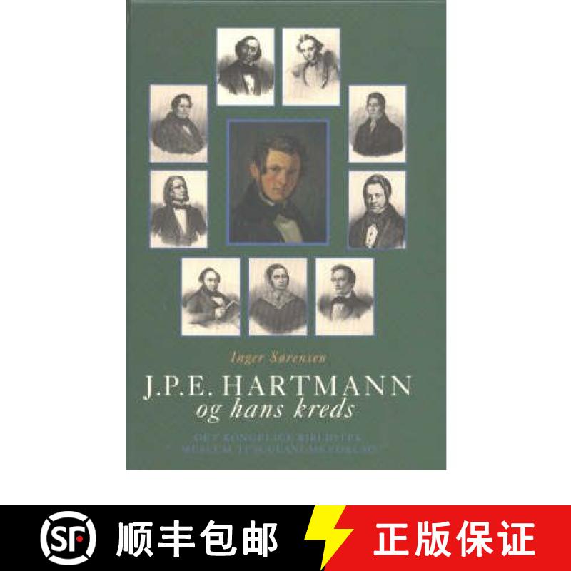 【3-4周达】J P E Hartmann og hans kreds -- 3-Volume Set: En komponistfamilies breve 1780-1900 [9788772895154]