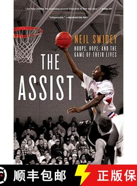 【3-4周达】The Assist: Hoops, Hope, and the Game of Their Lives [9781586486662]