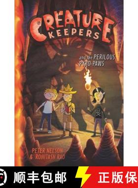 【3-4周达】Creature Keepers and the Perilous Pyro-Paws [9780062236500]