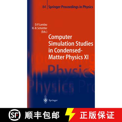 【3-4周达】Computer Simulation Studies in Condensed-Matter Physics XI : Proceedings of the Eleventh W... [9783642642555]